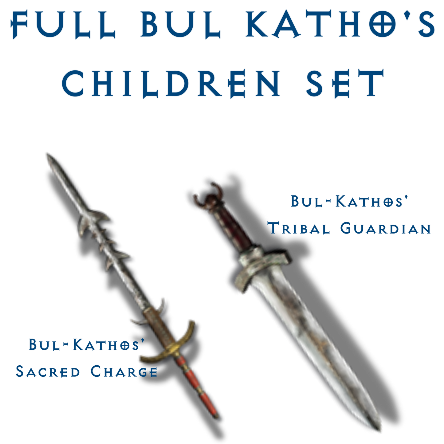 Full Bul Katho's Children Set