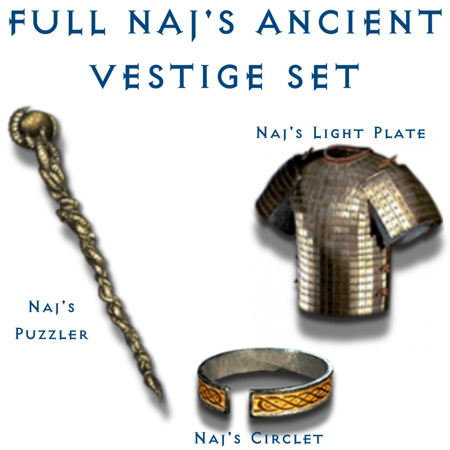 Full Naj's Ancient Vestige Set