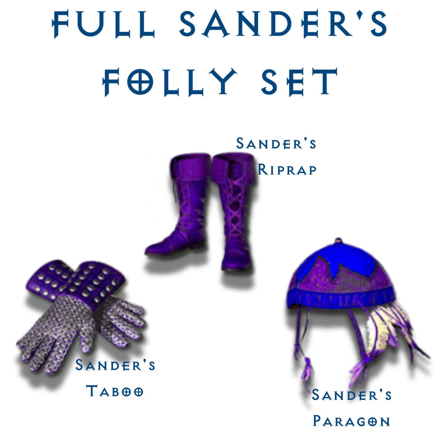 Full Sander's Folly Set