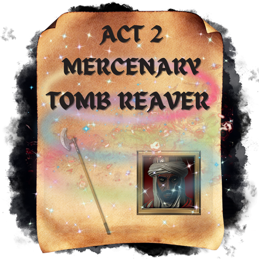 Act 2 Merc Equipment (Tomb Reaver)